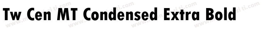 Tw Cen MT Condensed Extra Bold Regu字体转换